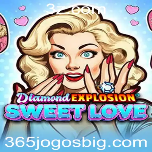 Explorando o Fascinante Mundo de DiamondExplosionSweetLove: Uma Viagem Através dos 365 Jogos